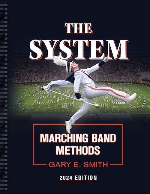 The System- Marching Band Methods- 2024 Edition